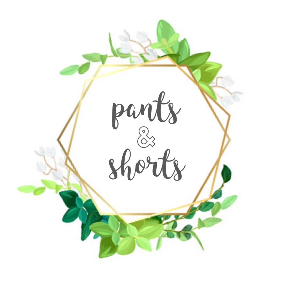🌿pants & shorts🌿